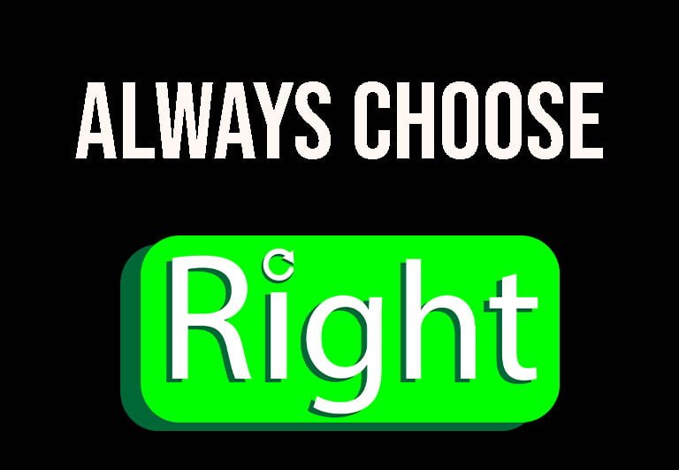 Always Choose Right RiBrand Tagline